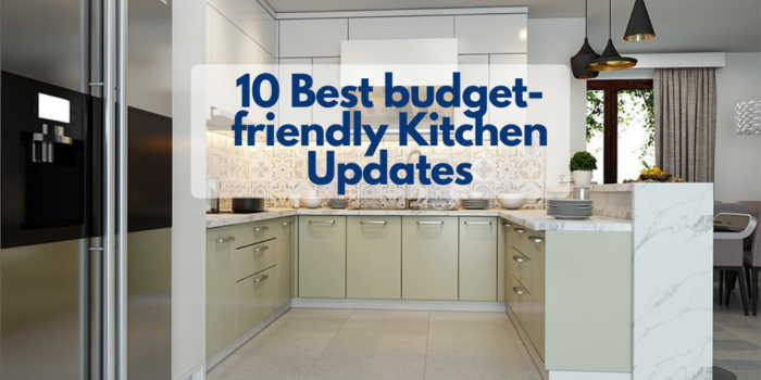 budget-friendly Kitchen Updates