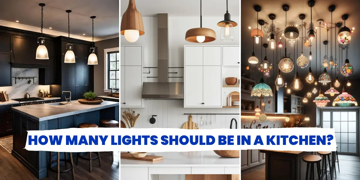 How Many Lights Should Be in a Kitchen?